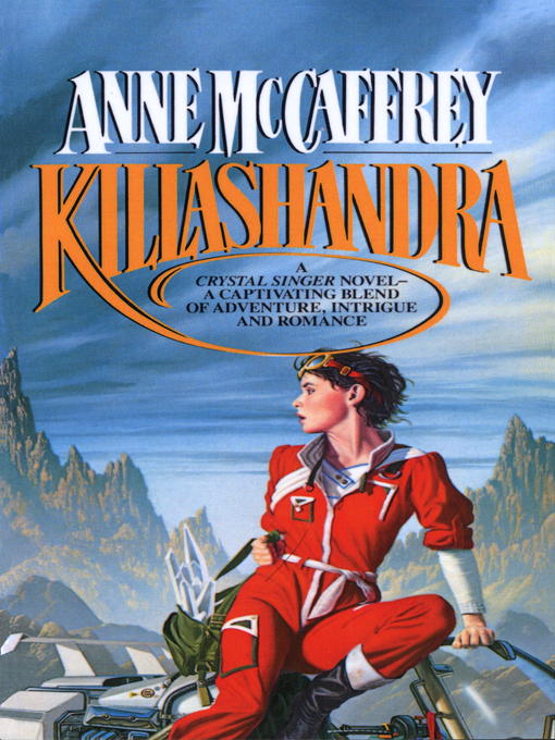 Title details for Killashandra by Anne McCaffrey - Wait list